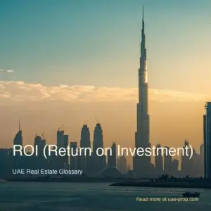 ROI (Return on Investment) — uae-prop.com
